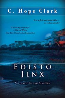 Edisto Jinx (The Edisto Island Mysteries)