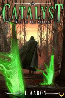 Will of the Phrenic (Catalyst Book 6)