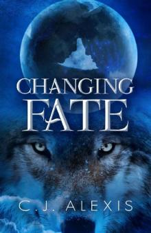 Changing Fate: A Werewolf Romance