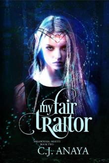 My Fair Traitor My Fair Traitor