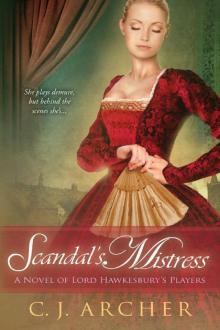 Scandal's Mistress (A Novel of Lord Hawkesbury's Players)