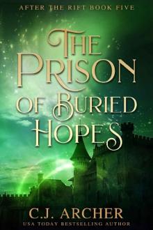 The Prison of Buried Hopes (After The Rift Book 5) The Prison of Buried Hopes (After The Rift Book 5)