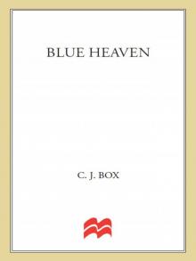 Blue Heaven: A Novel