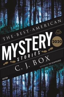The Best American Mystery Stories 2020 The Best American Mystery Stories 2020