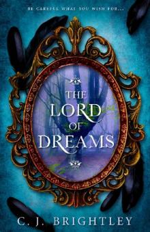 The Lord of Dreams The Lord of Dreams