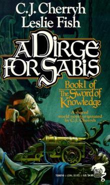 A Dirge for Sabis A Dirge for Sabis