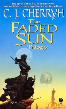 Faded Sun Triolgy