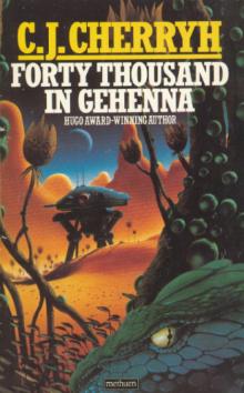 Forty Thousand in Gehenna u-1