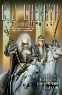 The Complete Morgaine The Complete Morgaine