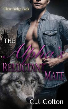 The Alpha's Reluctant Mate