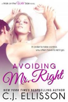 Avoiding Mr. Right Avoiding Mr. Right