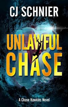Unlawful Chase