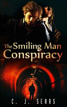 The Smiling Man Conspiracy (Evils of this World Book 2) The Smiling Man Conspiracy (Evils of this World Book 2)