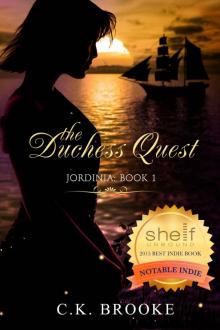 The Duchess Quest (Jordinia Book 1)