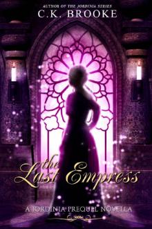 The Last Empress: A Jordinia Prequel Novella