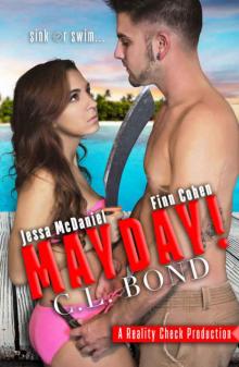 Mayday (Reality Check #1)