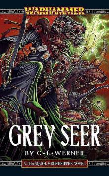 [Thanquol & Boneripper 01] - Grey Seer