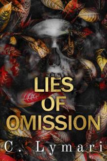 Lies of Omission : A dark mafia M/M
