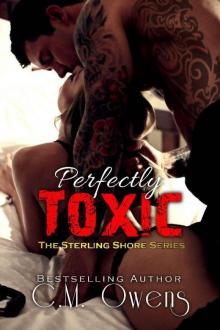 Perfectly Toxic (The Sterling Shore Series Book 9) Perfectly Toxic (The Sterling Shore Series Book 9)