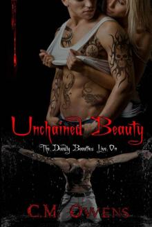 Unchained Beauty (Deadly Beauties Live On Book 5) Unchained Beauty (Deadly Beauties Live On Book 5)