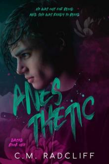 Anesthetic (Dazed #1) Anesthetic (Dazed #1)