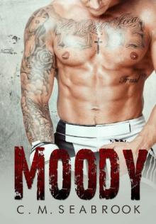 Moody: A Bad Boy Sports Romance