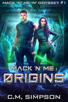 Mack 'n' Me Mack 'n' Me