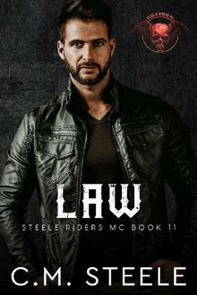Law (A Steele Riders MC Book 11)