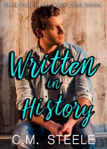 Written in History (Wolfe Creek Series Book 4)