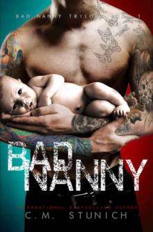 Bad Nanny (The Bad Nanny Trilogy #1)