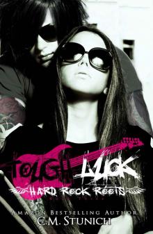 Tough Luck (Hard Rock Roots) Tough Luck (Hard Rock Roots)