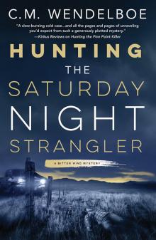 Hunting the Saturday Night Strangler