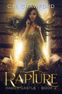 Rapture (Hades Castle Trilogy Book 2) Rapture (Hades Castle Trilogy Book 2)