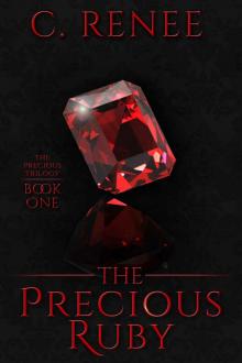 The Precious Ruby (The Precious Trilogy Book 1)
