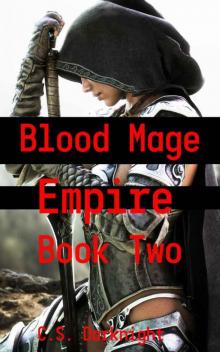 Blood Mage Empire Book Two: A Cultivation Gamelit Litrpg Harem Adventure