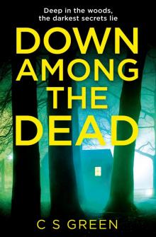 Down Among the Dead Down Among the Dead