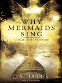 St. Cyr 03 - Why Mermaids Sing