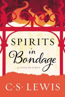 Spirits in Bondage