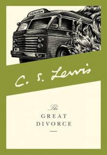 The Great Divorce The Great Divorce