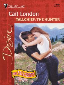 Tallchief: The Hunter