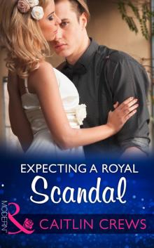 Expecting a Royal Scandal
