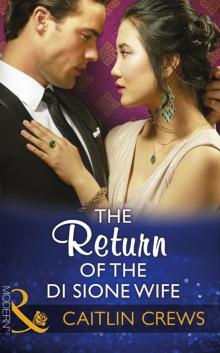 The Return of the Di Sione Wife
