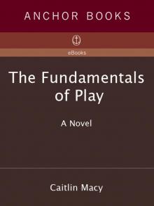 The Fundamentals of Play