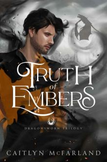 Truth of Embers (Dragonsworn Book 3)