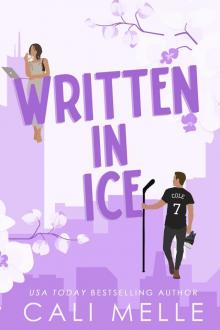 Written in Ice: A Reformed Playboy Hockey Romance