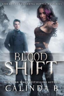 Blood Shift (The Charming Shifter Mysteries Book 3)