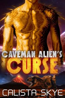 Caveman Alien’s Curse