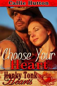 Choose Your Heart