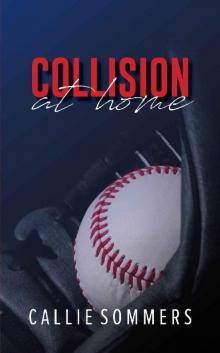 Collision At Home