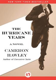 The Hurricane Years: A Novel
